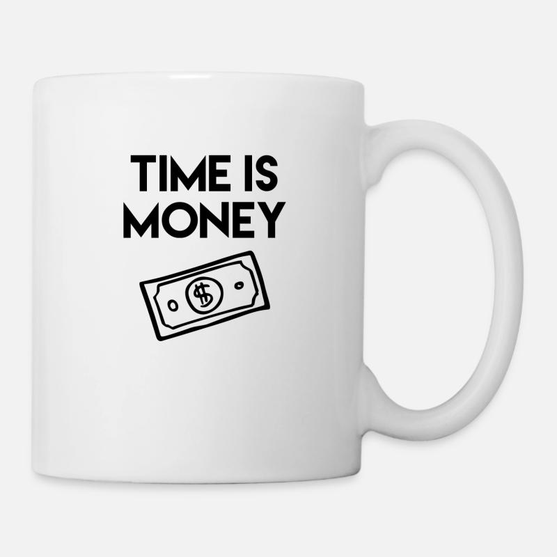 Time is money, design - Mug - white