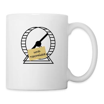 Und Tschüss - Tasse - Weiß - Rechts
