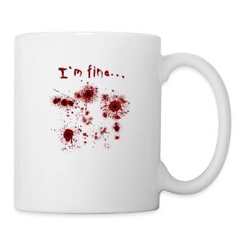 I'm fine... Halloween Shirt - Tasse - Weiß - Rechts
