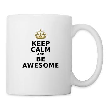 KEEP CALM AND BE AWESOME - Mug - white - Right