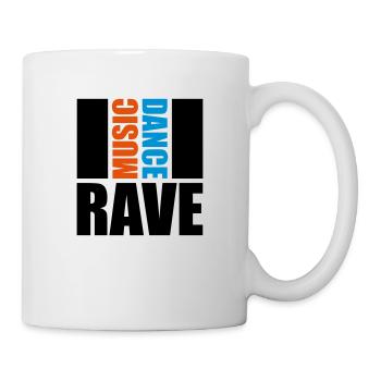 Rave Raver Music Dance Tanzen Party Musik Tänzer - Tasse - Weiß - Rechts