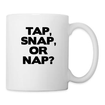 tap snap or nap brazilian jiu jitsu bjj - Tasse - Weiß - Rechts
