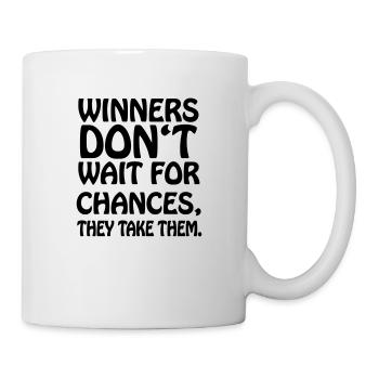 winners_dont_wait1 - Tasse - Weiß - Rechts