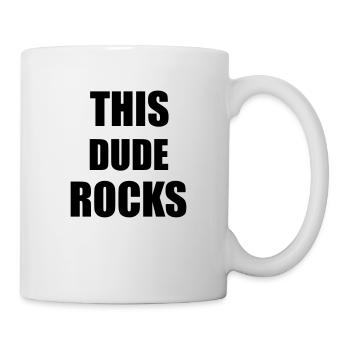 Dude Rocks - Mug - white - Right