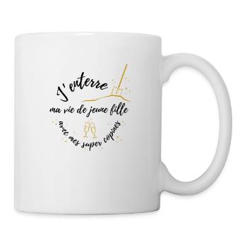 Enterrement vie de jeune fille EVJF - Mug blanc - blanc - Droite