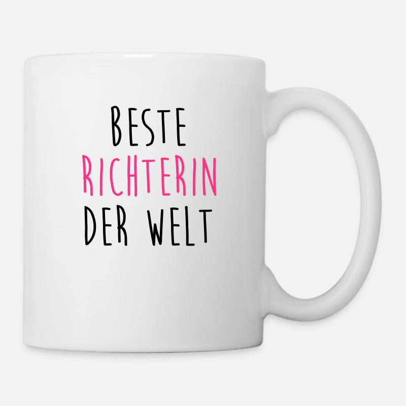 Richter Richterin Recht Gericht Rechtsanwalt - Tasse - Weiß