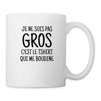 Gros - Tshirt qui me boudine - Humour - Drôle - Mug - white - Right