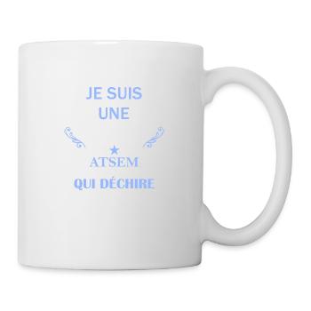 je suis une atsem qui déchire - Tasse - Weiß - Rechts