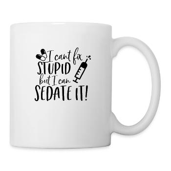 Ich kann Dummes nicht reparieren, aber ich kann es beruhigen - Tasse - Weiß - Rechts