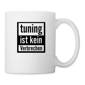 Tuning ist kein Verbrechen Geschenk - Tasse - Weiß - Rechts