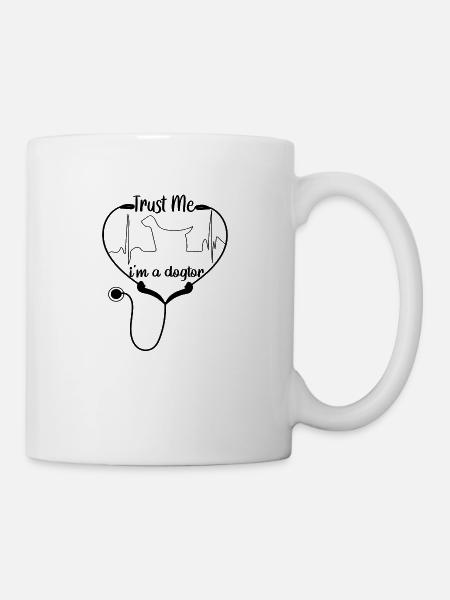 Trust Me I m A Dogtor - Mug - white