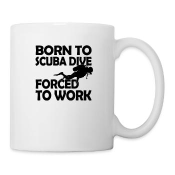 born to dive - Mug - white - Right