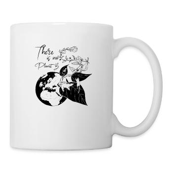ES GIBT KEINEN PLANETEN B. - Tasse - Weiß - Rechts