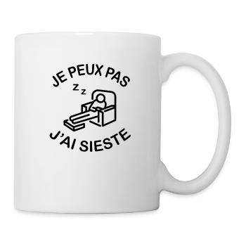 Je Peux Pas J'ai Sieste - Mug blanc - blanc - Droite