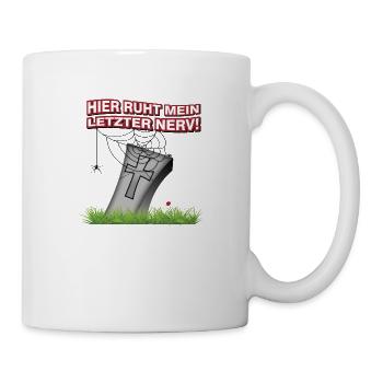 letzter Nerv - Tasse - Weiß - Rechts