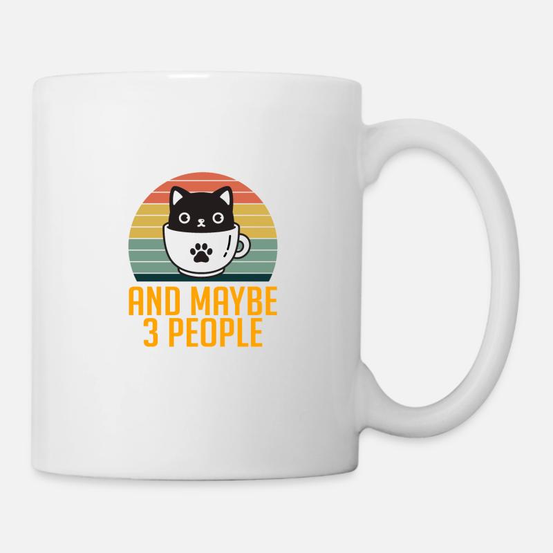 I Like Coffee, My Cat and Maybe 3 People - Mug - white