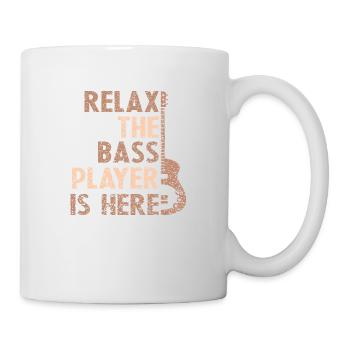 Entspannung Der Bassist ist hier Gitarre Bass Gitarrist - Tasse - Weiß - Rechts