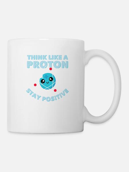 Think Like A Proton Drôle Chimiste Geek Sort - Mug blanc - blanc