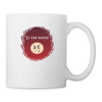 In the mood - ANGRY - - Tasse - Weiß - Rechts