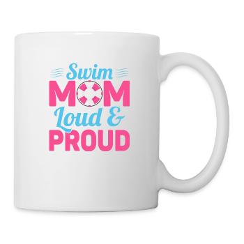 Swim Mom Loud & Proud Family Swimming - Tasse - Weiß - Rechts