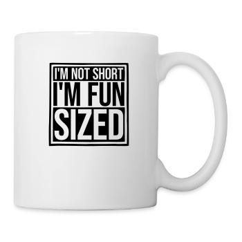 Not short fun sized - Mug - white - Right