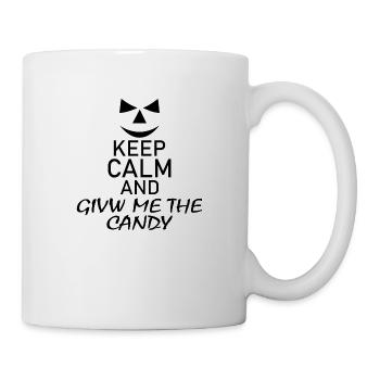 Keep calm and give me the candy - Mug - white - Right