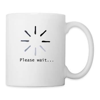 please wait - Tasse - Weiß - Rechts