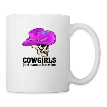 Cowgirls Just Wanna Have Fun - Mug - white - Right