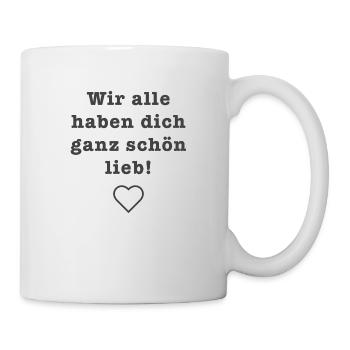 Lieb haben - Tasse - Weiß - Rechts