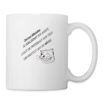 Chef zum Mitarbeiter: Du schleichst zur Arbeit ... - Tasse - Weiß - Rechts