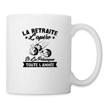 La retraite l'apéro et la pétanque toute l'année - Mug blanc - blanc - Droite