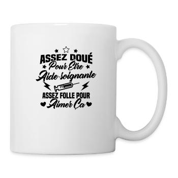 Assez doué pour être aide-soignante assez folle - Mug blanc - blanc - Droite