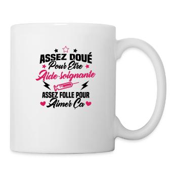 Assez doué pour être aide-soignante assez folle - Mug blanc - blanc - Droite