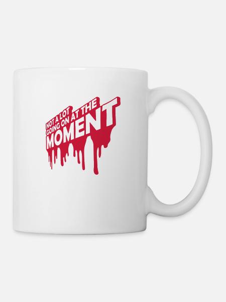 Not much going on - Tasse - Weiß