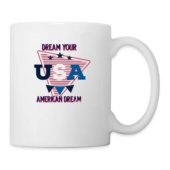 Dream your american Dream - Tasse - Weiß - Rechts