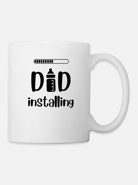 Dad mode installs ... 9 months left - Mug - white