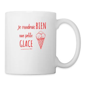 je voudrais bien une petite glace - Mug blanc - blanc - Droite