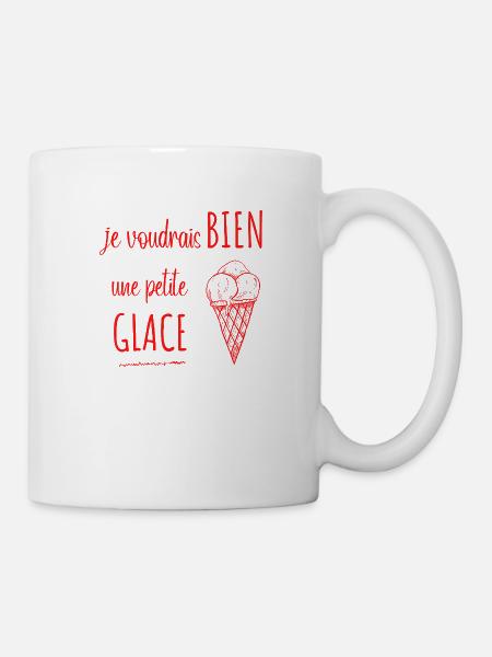 je voudrais bien une petite glace - Mug blanc - blanc