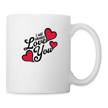 I will always love - Mug - white - Right