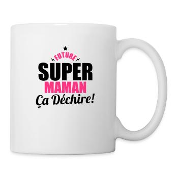 future super maman ça dechire - Mug blanc - blanc - Droite