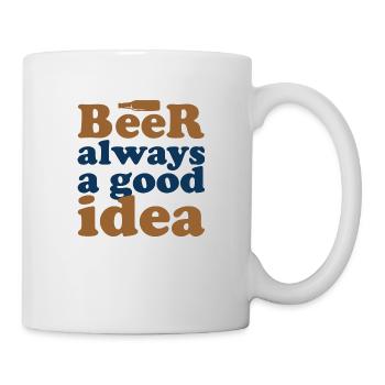 Beer is always a good idea - Mug - white - Right
