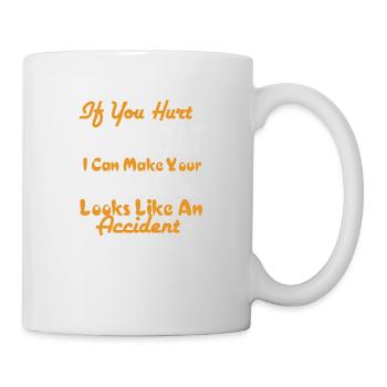 Wenn du MEINE Katze verletzt - FUNNY Love Cats - Tasse - Weiß - Rechts
