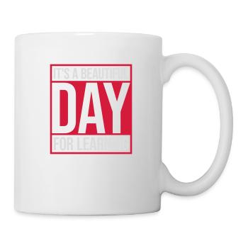 beautiful day for learning - Mug - white - Right