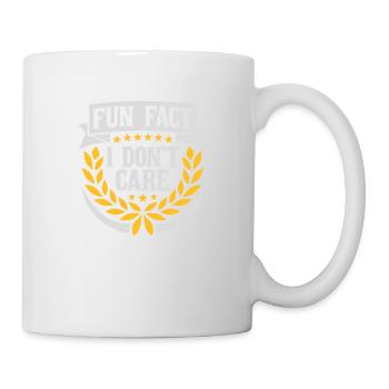 I dont care fact - Tasse - Weiß - Rechts