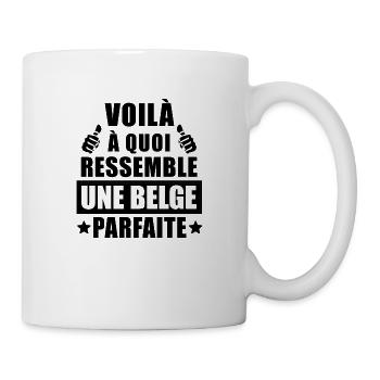 Belge parfaite / humour Belge - Mug blanc - blanc - Droite