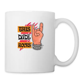 This Dude Rocks - Tasse - Weiß - Rechts