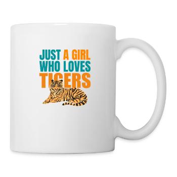 JUST A GIRL WHO LOVES TIGERS - Mug - white - Right