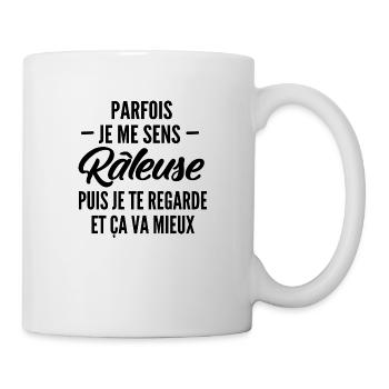 humour femme râleuse / parfois je me sens râleuse - Mug blanc - blanc - Droite