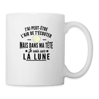 je suis sur la lune - Mug blanc - blanc - Droite