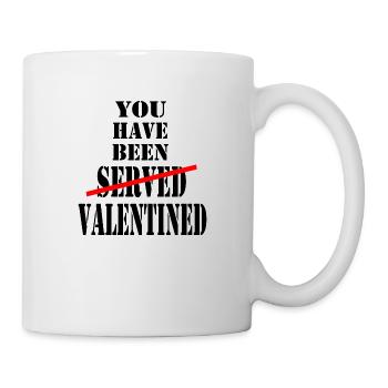 You Have Been Valentined 2023 (Valentine's Day) - Mug - white - Right